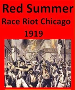 Verano Rojo en EE.UU.: Ataques raciales en Chicago de 1919