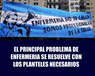 ATE: El Principal Problema de Enfermería se Resuelve con los Planteles Necesarios