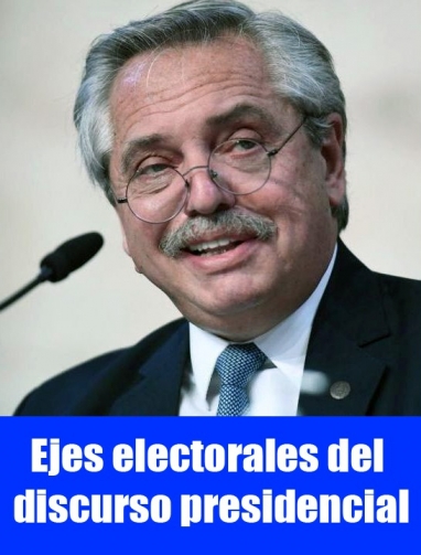 Ejes electorales del discurso presidencial