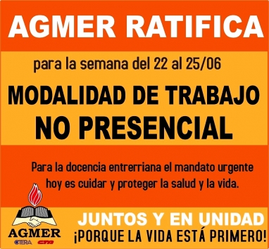 La Conducción Directiva Central de AGMER ratifica la continuidad del trabajo no presencial