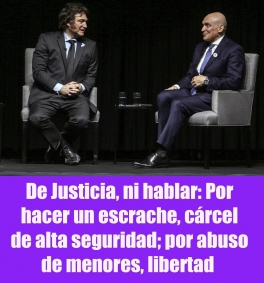 De Justicia, ni hablar: Por hacer un escrache, cárcel de alta seguridad; por abuso de menores, libertad De Justicia, ni hablar: Por hacer un escrache, cárcel de alta seguridad; por abuso de menores, libertad