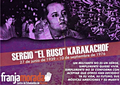El radical Sergio Karakachoff, fundador de Franja Morada, es asesinado por la dictadura
