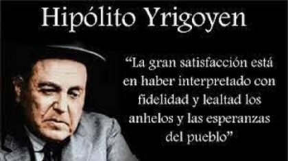 Hipólito Yrigoyen, primer caudillo nacional, democrático y popular del siglo XX