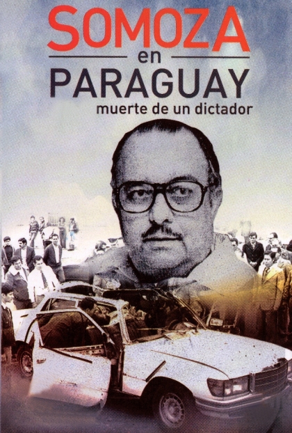 Un comando guerrillero argentino abate al exdictador nicaragüense Anastasio Somoza