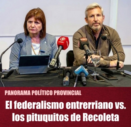 El federalismo entrerriano vs. los pituquitos de Recoleta