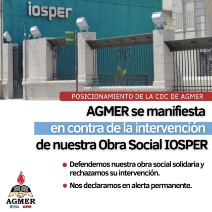 AGMER se manifiesta en contra de la intervención de la Obra Social IOSPER