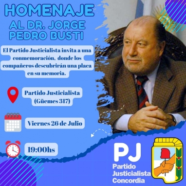 El Partido Justicialista de Concordia homenajeará al ex gobernador Jorge Pedro Busti